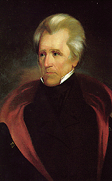 Andrew Jackson, the first Democratic President (1829-1837).