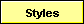 Styles