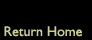 Return Home