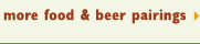 [ more food and beer pairings ]