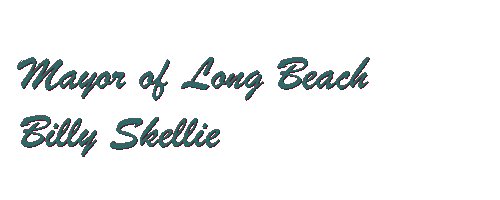 Mayor of Long Beach - Billy Skellie