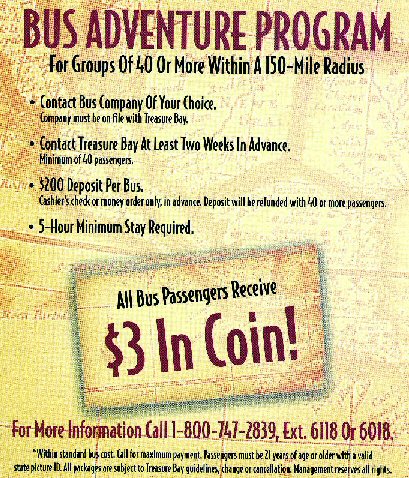 Bus Adventure Program, only at Treasure Bay Casino Biloxi