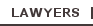 Lawyers